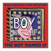 Elvis Costello &  The Imposters - Boy Named If (2022) - Vinyl