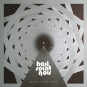 Hail Spirit Noir - Eden In Reverse (2020)