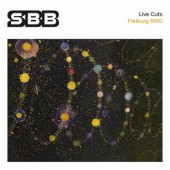 SBB - Live Cuts: Freiburg 1980 (2025) /2CD