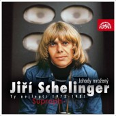 Jiří Schelinger - Jahody mražený /Ty nejlepší 1973-1981 