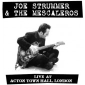 Joe Strummer & The Mescaleros - Live At Acton Town Hall (Remaster 2023) - Limited Vinyl