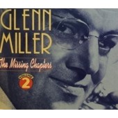 Glenn Miller - Missing Chapters, Volume 2 (4CD, 2003) 