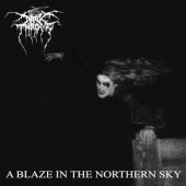 Darkthrone - A Blaze In The Northern Sky (Edice 2025) /2CD