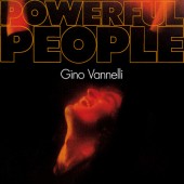 Gino Vannelli - Powerful People (Reedice 2022)