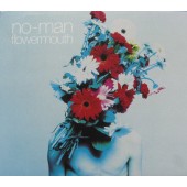 No-Man - Flowermouth (Edice 2005)