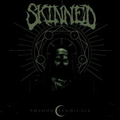 Skinned - Shadow Syndicate (Limited Edition, 2018)