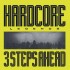 3 Steps Ahead - Hardcore Legends (Edice 2025) - 180 gr. Vinyl