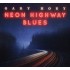 Gary Hoey - Neon Highway Blues (2019) /Digipack