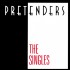 Pretenders - Singles (Edice 2025)