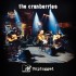 Cranberries - Cranberries MTV Unplugged (2025)